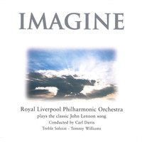 Royal Liverpool Philharmonic Orchestra - Imagine