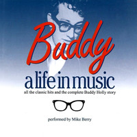 Mike Berry - Buddy Holly, A Life in Music