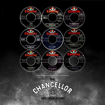 Various Artists - The Chancellor Records Story, Vol. 1