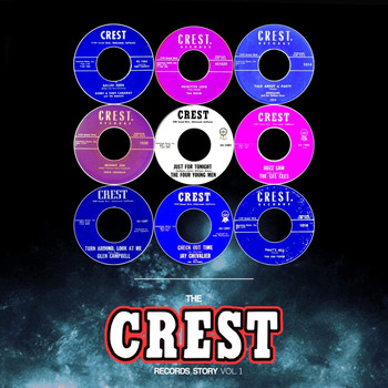 Various Artists - The Crest Records Story, Vol. 1