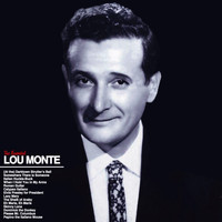 LOU MONTE - The Essential Lou Monte