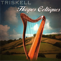 Triskell - Harpes Celtiques
