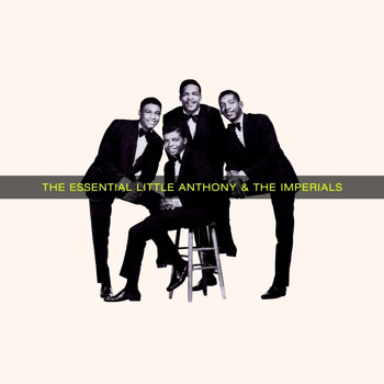 Little Anthony and The Imperials - The Essential Little Anthony & The Imperials
