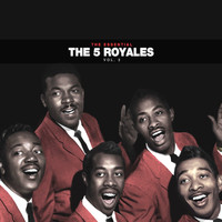 The 5 Royales - The Essential 5 Royales Vol 3