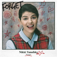 Nikki Yanofsky - Forget