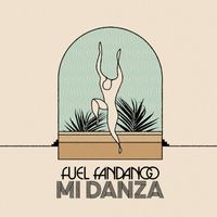 Fuel Fandango - Mi danza