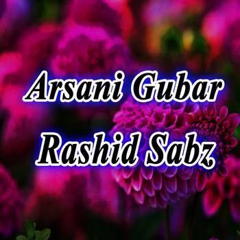 Rashid Sabz - Arsani Gubar