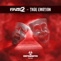 Faze2 - True Emotion