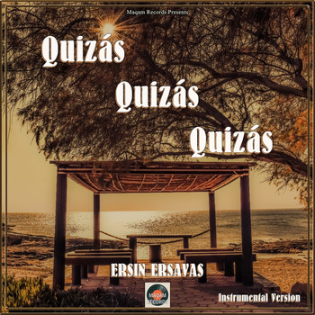 Ersin Ersavas - Quizás, Quizás, Quizás (Oud Mix)