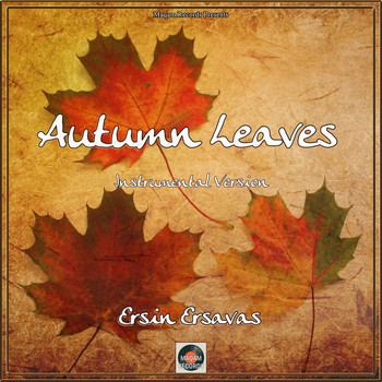 Ersin Ersavas - Autumn Leaves (Oud Mix)