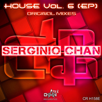Serginio Chan - House, Vol. 6