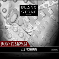Danny Villagrasa - Oxycodon