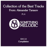 Alexander Tarasov - Collection of the Best Tracks From: Alexander Tarasov, Pt. 4