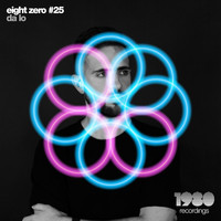 DA LO - Eight Zero #25