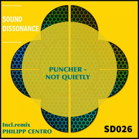Puncher - Not Quietly