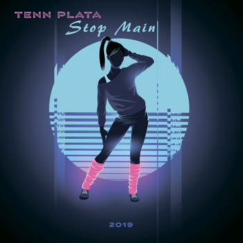 Tenn Plata - Stop Main (Radio Edit)