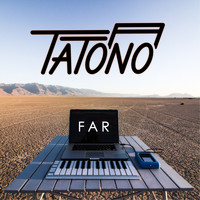 Tatono - Far