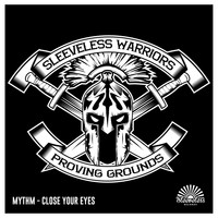 Mythm - Close Your Eyes