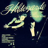 Hildegarde - Songs by Vernon Duke