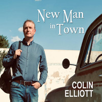 Colin Elliott - New Man in Town