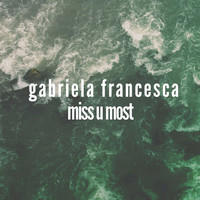 Gabriela Francesca - Miss U Most