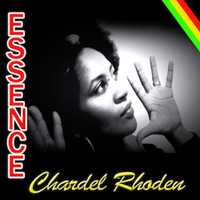 Chardel Rhoden - Essence