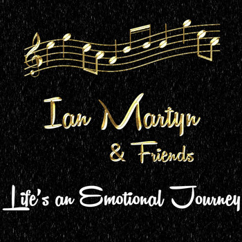 Ian Martyn - Life's an Emotional Journey