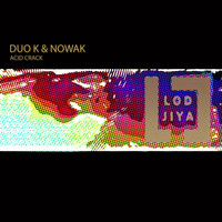 Duo K and Nowak - Acid Crack