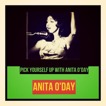 Anita O'Day - Pick Yourself up with Anita O'Day