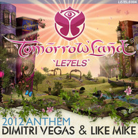 Dimitri Vegas & Like Mike - Tomorrowland Anthem 2012