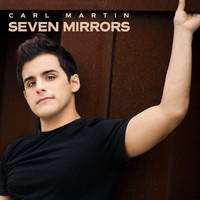 Carl Martin - Seven Mirrors