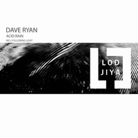 Dave Ryan - Acid Rain