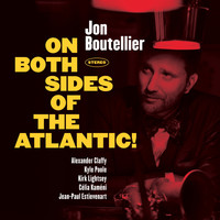 Jon Boutellier - On Both Sides of the Atlantic!