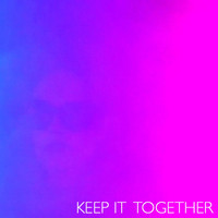 LGHTNNG - Keep It Together