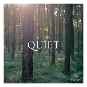 Maranatha! Music - In The Quiet