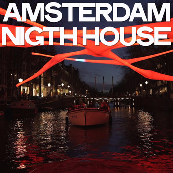 Various Artists - Amsterdam Night House