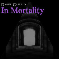 Daniel Castillo / - In Mortality
