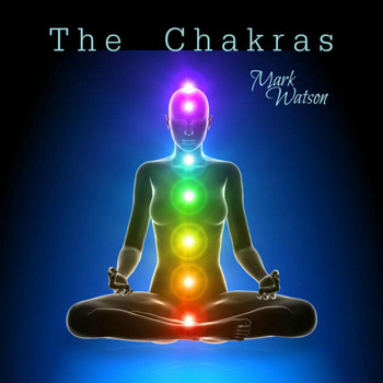 Mark Watson - The Chakras