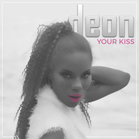 DEON - Your Kiss (Explicit)