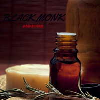 Black Monk - Asian R&B (Explicit)