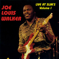 Joe Louis Walker - Live At Slim's: Vol. 1 (Live At Slim's / San Francisco, CA / 1990)