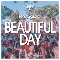 Tony Garcia - Beautiful Day