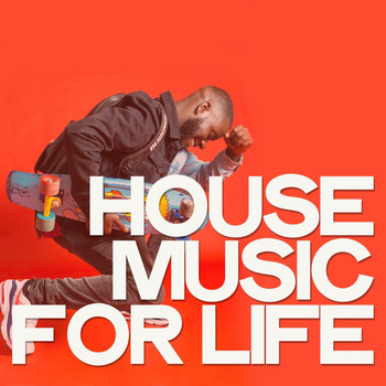 Various Artists - House Music for Life