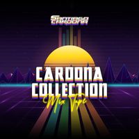 Santiago Cardona - Cardona Collection (Mix Tape) (Explicit)