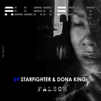 69 Starfighter & Dona King - Falsch