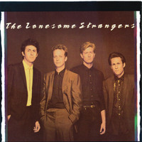 The Lonesome Strangers - The Lonesome Strangers