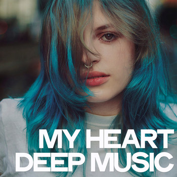 Various Artists - My Heart Deep Music