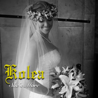 Kolea - She's More