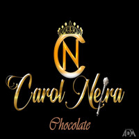 Carol Neira - Chocolate