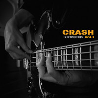 Crash - Es Tiempo de Rock, Vol. 1